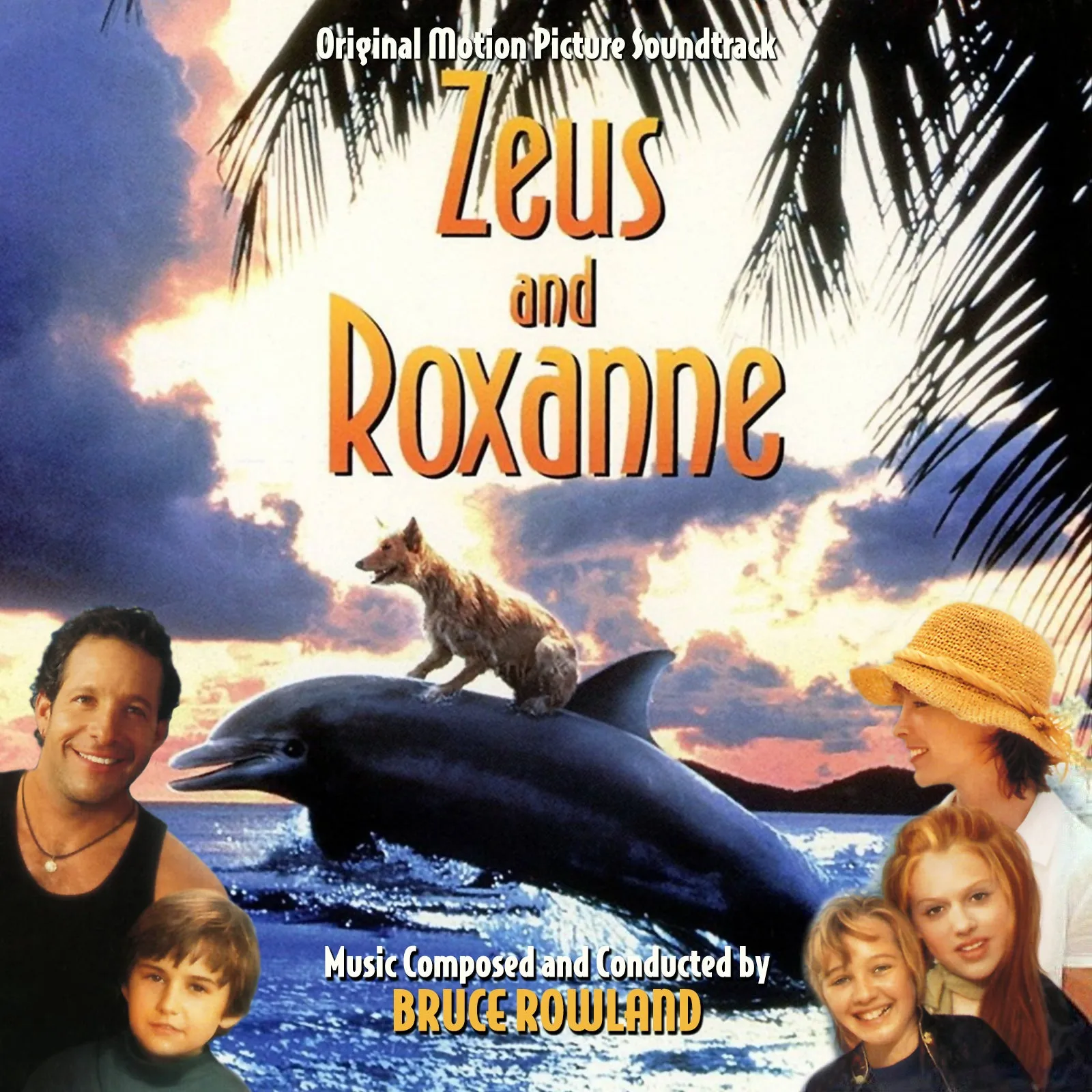 ZEUS AND ROXANNE - Original Soundtrack by Bruce Rowland